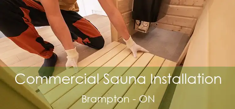  Commercial Sauna Installation Brampton - ON